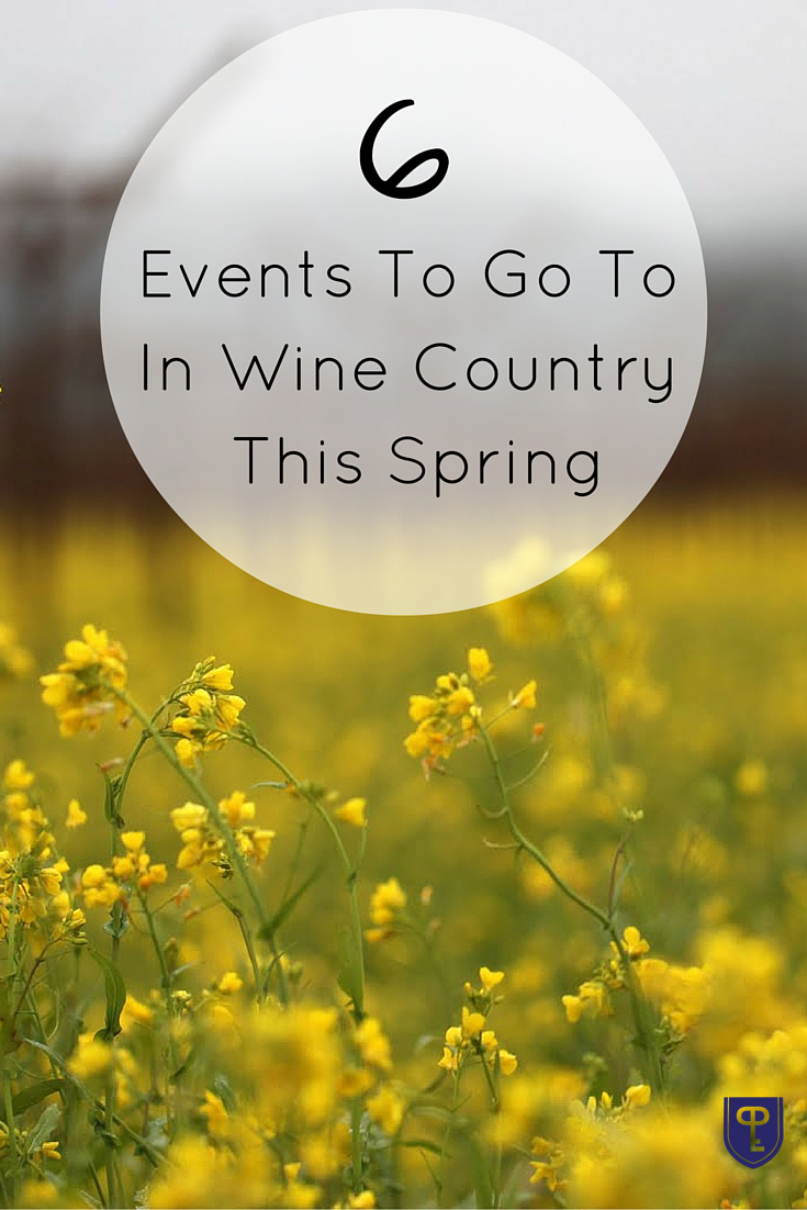 6 Events To Go To In Wine Country This Spring | https://pureluxury.com/blog/2016/02/14706/
