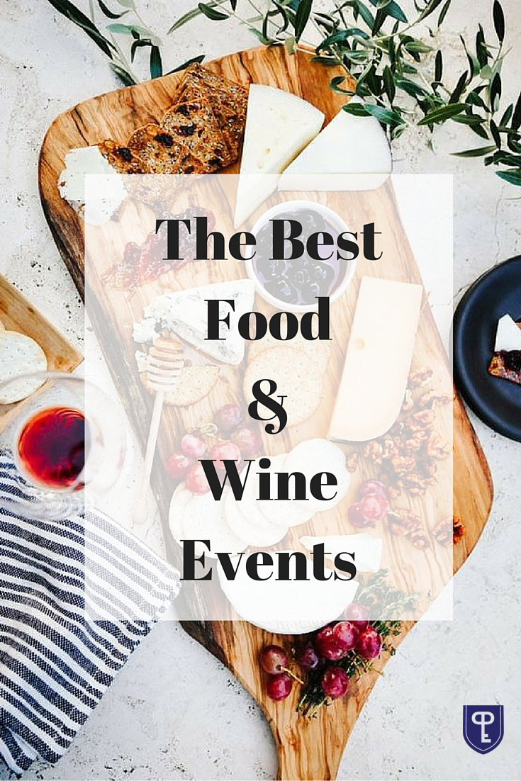 The Best Food & Wine Festivals | https://pureluxury.com/blog/2016/03/marvelous-food-wine-festivals-march/ | #Food
